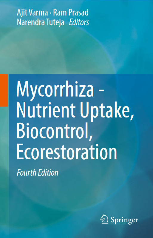 Mycorrhiza - Nutrient Uptake, Biocontrol, Ecorestoration